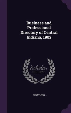 Cover Business and Professional Directory of Central Indiana, 1902
