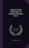 Outline Of The Philosophy Of English Literature, Part 1
