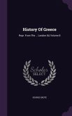 History of Greece: Repr. from the ... London Ed, Volume 8