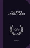 The Forward Movement of Chicago