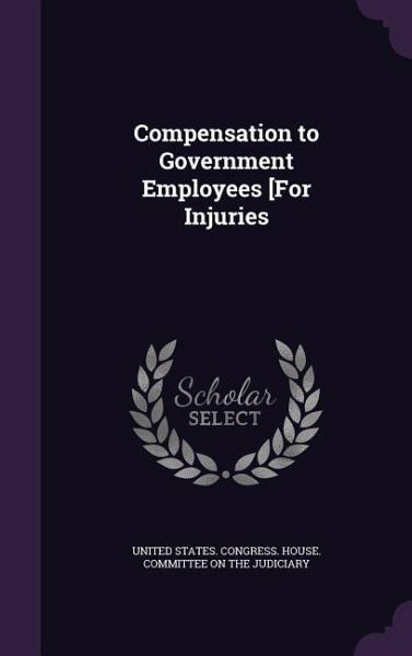 Compensation to Government Employees [For Injuries Compensation to Government Employees [For Injuries