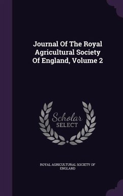 Journal of the Royal Agricultural Society of England, Volume 2