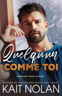 Quelqu'un comme toi - Nolan, Kait