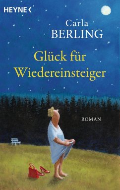 Glück für Wiedereinsteiger (eBook, ePUB) - Berling, Carla