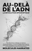 Au-delà de l'ADN : La Révolution Épigénétique (eBook, ePUB)