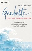 Ganbatte – Tu es mit ganzem Herzen (eBook, ePUB)
