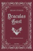 Draculas Gast. Ein Schauerroman mit dem ursprünlich 1. Kapitel von &quote;Dracula&quote; (eBook, ePUB)