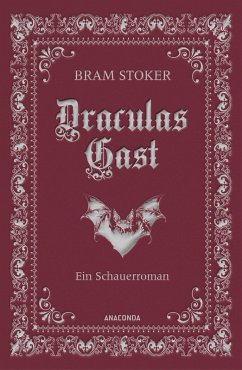 Draculas Gast. Ein Schauerroman mit dem ursprünglich 1. Kapitel von 