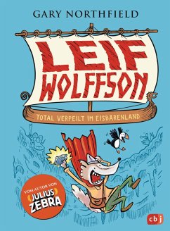 Total verpeilt im Eisbärenland / Leif Wolffson Bd.1 (eBook, ePUB) - Northfield, Gary