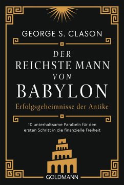 Der reichste Mann von Babylon (eBook, ePUB) - Clason, George S.