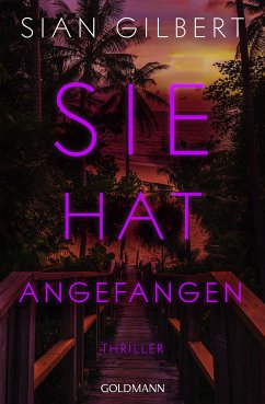 Sie hat angefangen (eBook, ePUB) - Gilbert, Sian