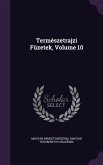 Termeszetrajzi Fuzetek, Volume 10