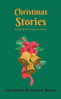 Christmas Stories For Young Dutch Language Learners - Books, Coledown Bilingual