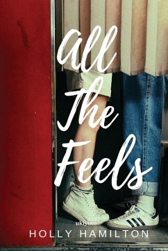 All the Feels - Holly Hamilton