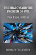 The Shadow and the Problem of Evil - Bild 1