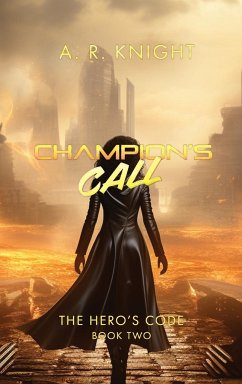 Champion's Call - Knight, A. R.