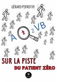 AQ2VB sur la piste du patient zéro