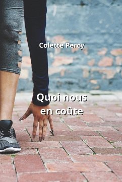 Quoi nous en coûte - Percy, Colette