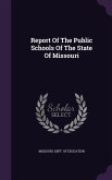 Report of the Public Schools of the State of Missouri