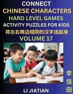 Hard Level Chinese Character Puzzles for Kids (Volume 17) - Li, Jiatian