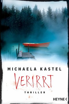 Verirrt (eBook, ePUB) - Kastel, Michaela