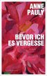 Bevor ich es vergesse (eBook, ePUB) - Bild 1