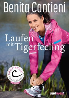 Laufen mit Tigerfeeling (eBook, ePUB) - Cantieni, Benita