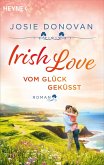 Irish Love - Vom Glück geküsst (eBook, ePUB)
