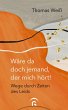 Wäre da doch jemand, der mich hört!... - Bild 1