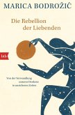 Die Rebellion der Liebenden (eBook, ePUB)