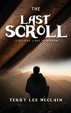 The Last Scroll - Terry Lee McClain