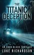 The Titanic Deception - Bild 1