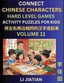 Hard Level Chinese Character Puzzles for Kids (Volume 11)