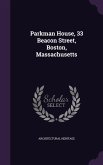 Parkman House, 33 Beacon Street, Boston, Massachusetts