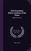 Civil Procedure Before Justices of the Peace