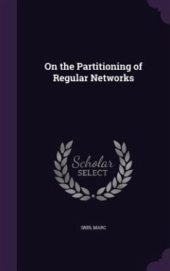 On the Partitioning of Regular Networks - Snir, Marc