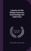 Lobrede Auf Die Heilige Genoveva, Schutzheilige Der Stadt Paris