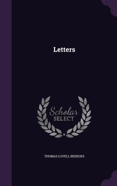 Letters - Beddoes, Thomas Lovell