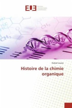 Histoire de la chimie organique - Louiza, Ouksel
