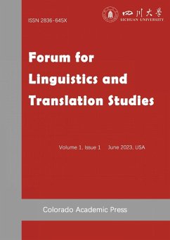 Forum for Linguistics and Translation Studies Issue I - Duan, Feng; Zeng, Guocai