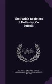 The Parish Registers of Hollesley, Co. Suffolk