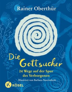 Die Gottsucher (eBook, ePUB) - Oberthür, Rainer