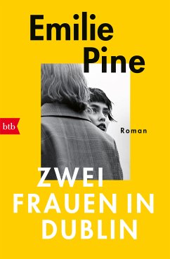 Zwei Frauen in Dublin (eBook, ePUB) - Pine, Emilie