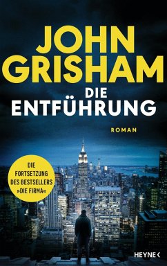 Die Entführung (eBook, ePUB) - Grisham, John