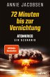 72 Minuten bis zur Vernichtung (eBook,... - Bild 1