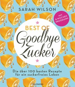 Best of »Goodbye Zucker« (eBook, ePUB) - Wilson, Sarah