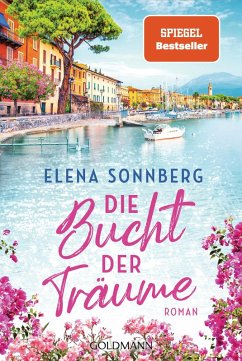 Die Bucht der Träume (eBook, ePUB) - Sonnberg, Elena