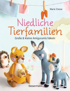 Niedliche Tierfamilien - Große und kleine Amigurumis häkeln (eBook, ePUB) - Clesse, Marie