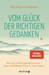 Vom Glück der richtigen Gedanken... - Bild 1