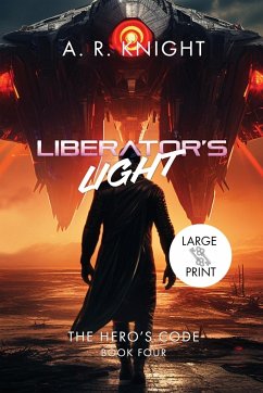 Liberator's Light - Knight, A. R.